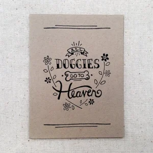 All Doggies Go to Heaven Sympathy Card
