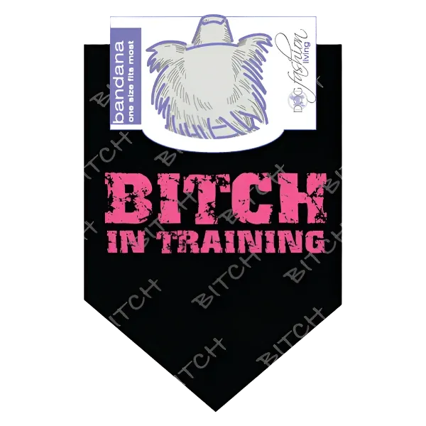 Bitch in Training Dog Bandana by Dog Fashion Living - Image 2