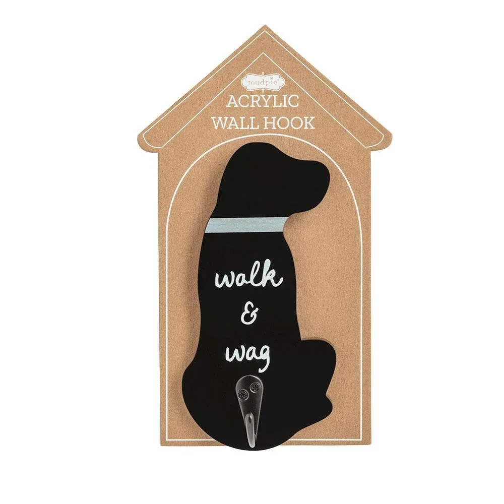 Mud Pie Acrylic Walk Wag Hook