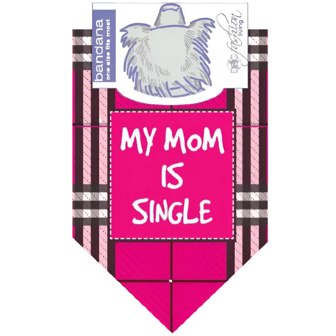 My Mom Is Single Dog Bandana by Dog Fashion Living - Image 2