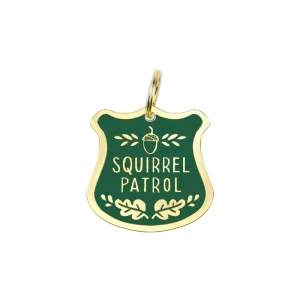 Squirrel Patrol Dog Collar Charm