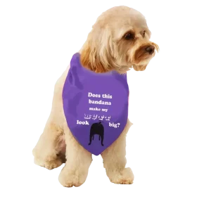 "Does This Bandana Make My Butt Look Big?" Bandana by Dog Fashion Living