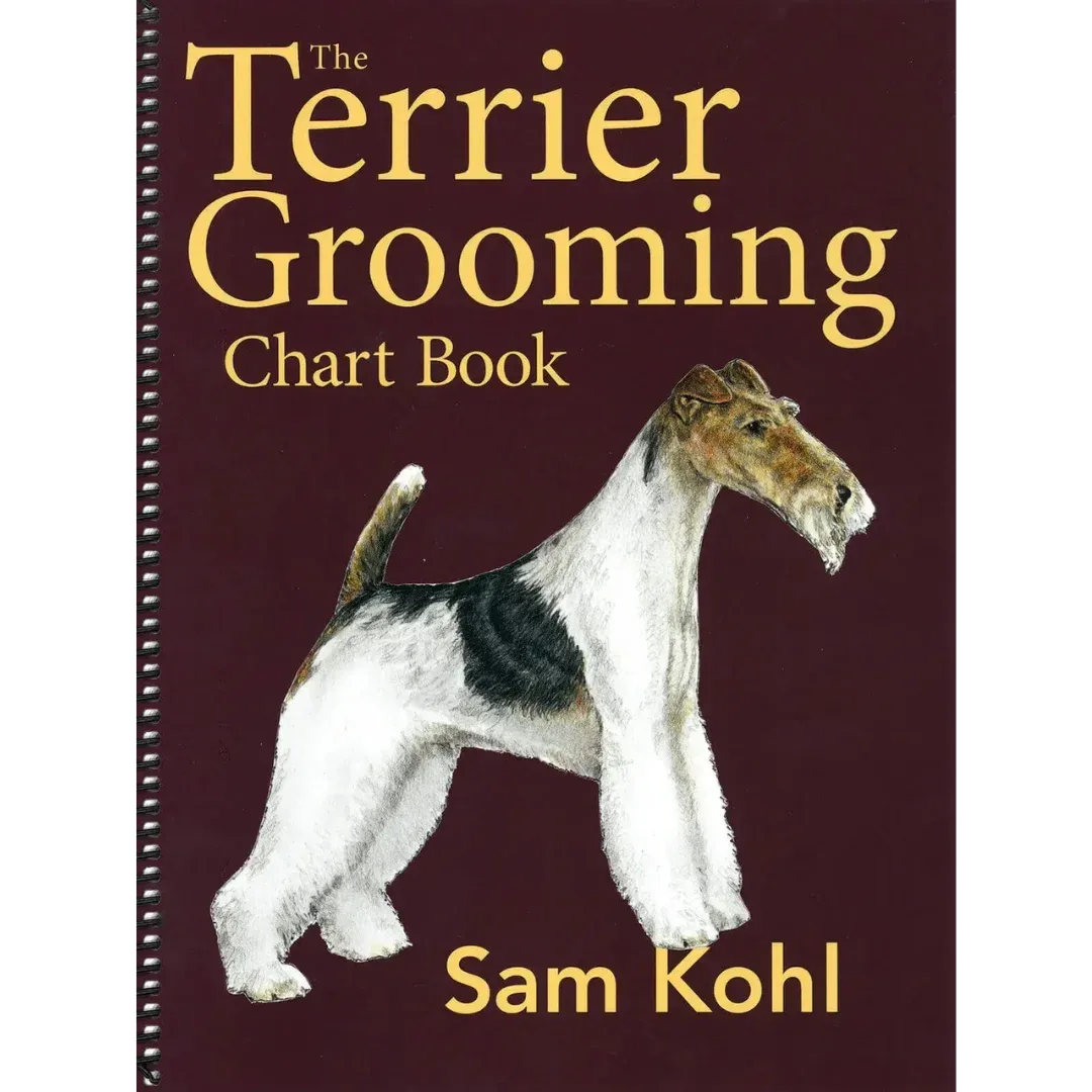 The Terrier Grooming Chart Book by Sam Kohl Large 9"x12" Format