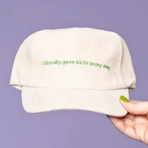 I Literally Gave Birth To My Dog Hat