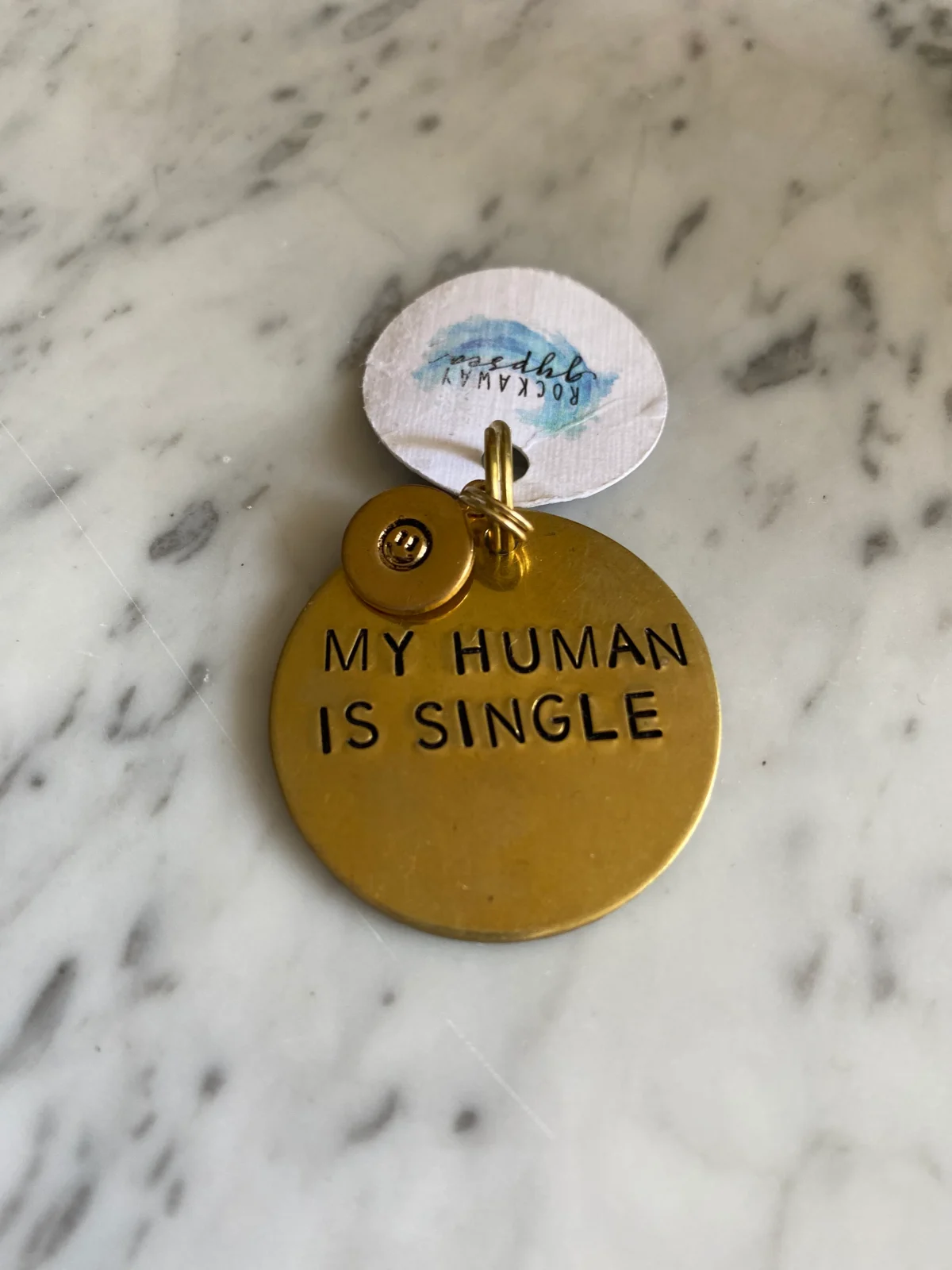ROCKAWAY GYPSEA | My Human Is Single Dog Tag (FINAL SALE)