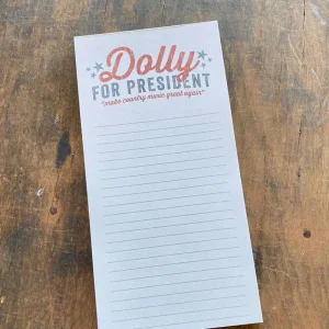 Southern Fried Designs Dolly For President Notepad