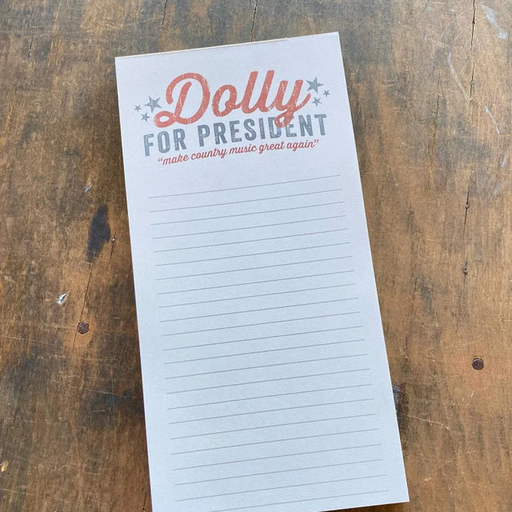 Southern Fried Designs Dolly For President Notepad