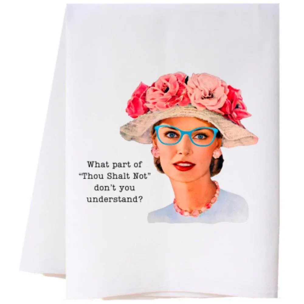 Southern Sisters Cora & Pate Thou Shalt Not Kitchen Towel