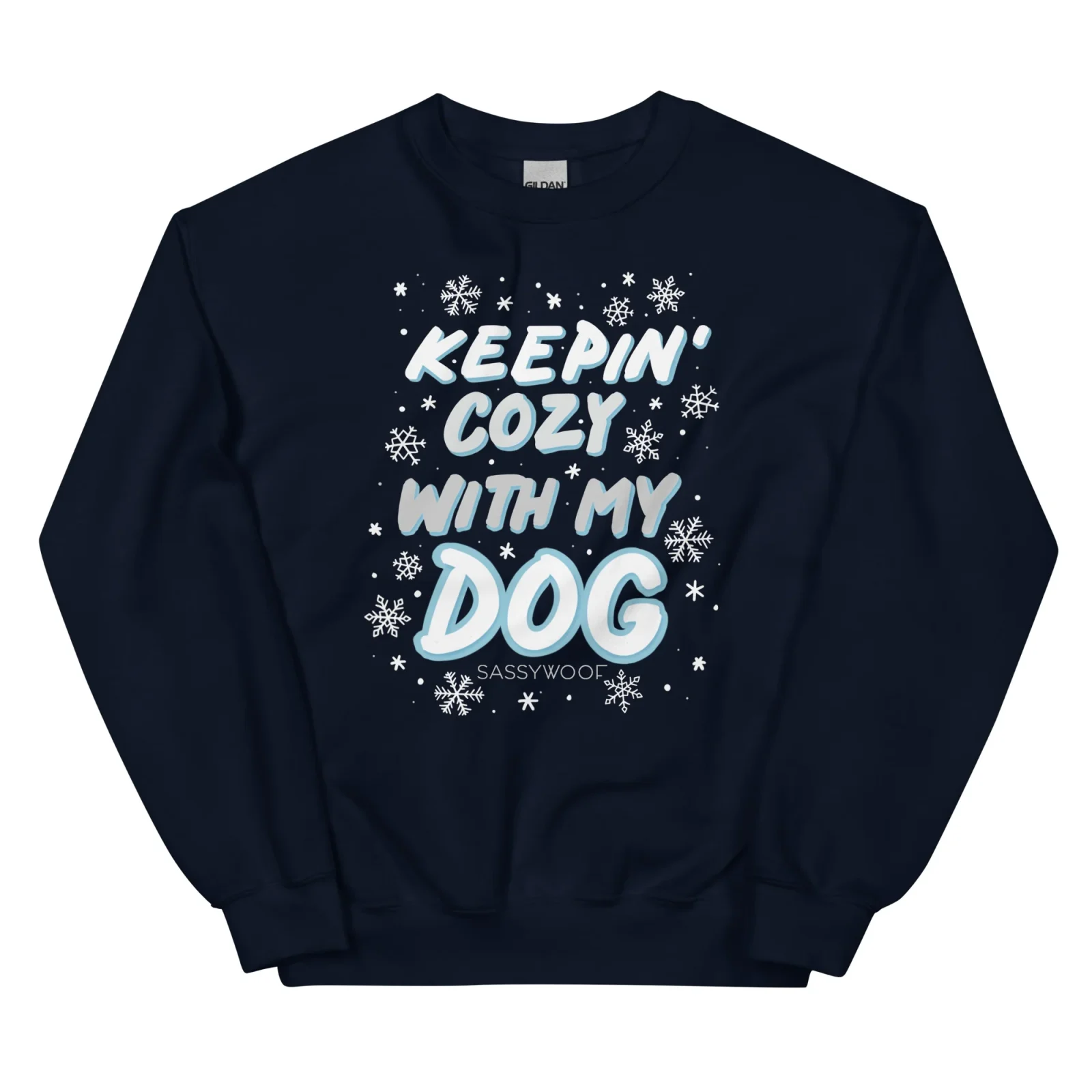 Sweatshirt - Cozy With My Dog
