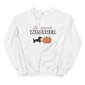 Sweatshirt - It's Weenie Weather