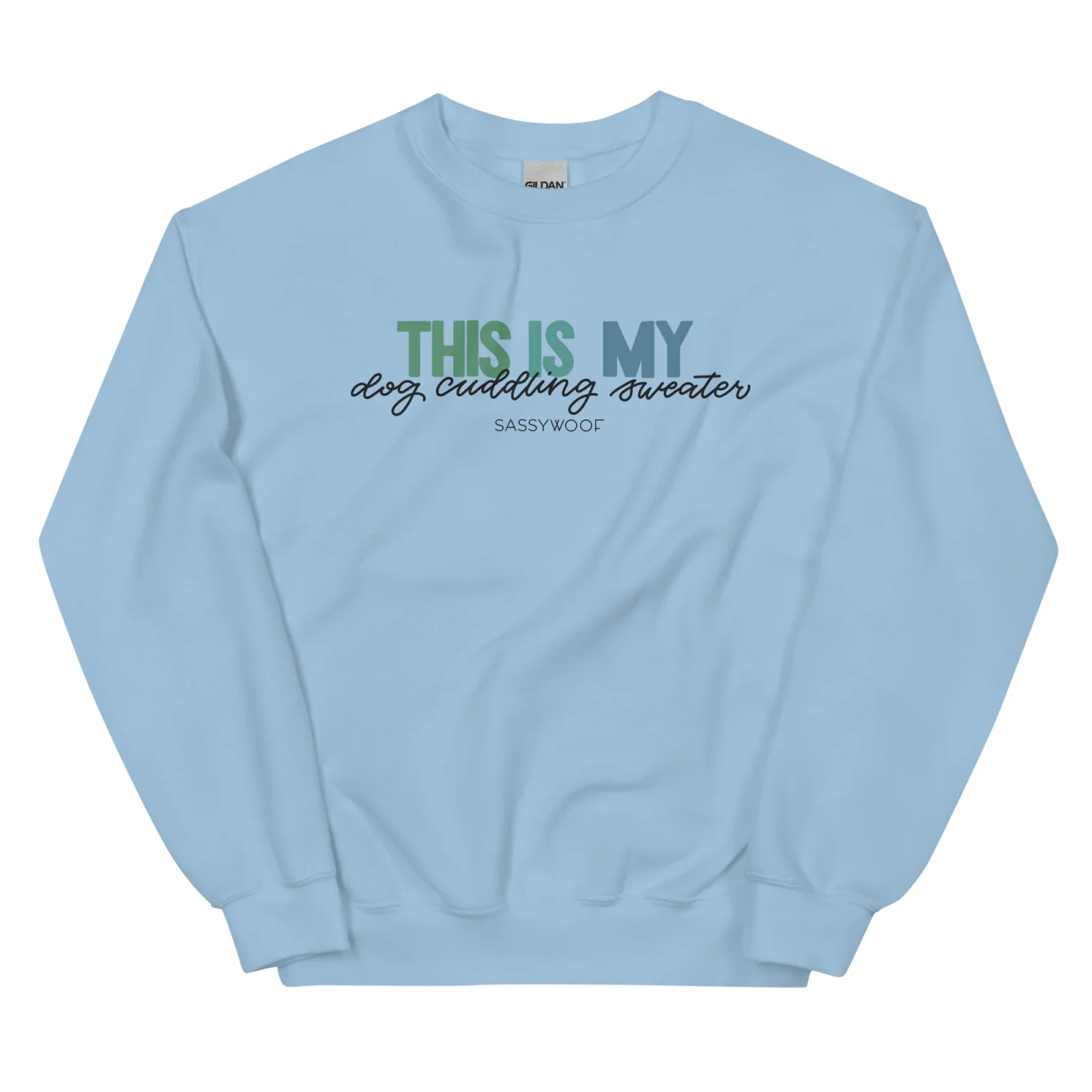 Sweatshirt - This is My Dog Cuddling Sweater - Image 2